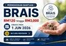 Permohonan Bantuan BRAIS RM120 hingga RM3,000 Dibuka Pada 1 Jun 2026: Ini Cara Memohon Bantuan BRAIS