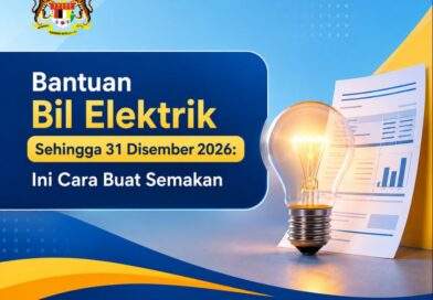 Bantuan Bil Elektrik Sehingga 31 Disember 2026: Ini Cara Buat Semakan Bantuan Bil Elektrik