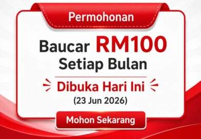 Permohonan Baucar RM100 Setiap Bulan Dibuka Hari Ini (23 Jun 2026): Cara Memohonnya Baucar RM100 Setiap Bulan