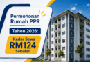 Permohonan Rumah PPR Tahun 2026: Kadar Sewa RM124 Sebulan Permohonan Rumah PPR
