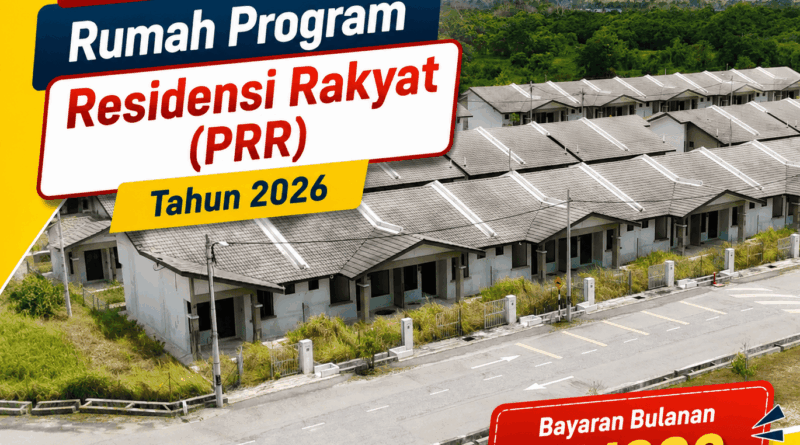 Permohonan Rumah Program Residensi Rakyat (PRR) Tahun 2026: Bayaran Bulanan RM200 Residensi Rakyat