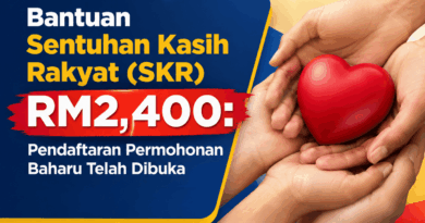 Bantuan Sentuhan Kasih Rakyat (SKR) RM2,400: Pendaftaran Permohonan Baharu Telah Dibuka Sentuhan Kasih Rakyat