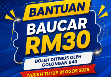 Bantuan Baucar RM30 Boleh Ditebus Oleh Golongan B40: Tarikh Tutup 31 Ogos 2026 Bantuan Baucar RM30