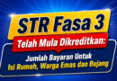 STR Fasa 3 Telah Mula Dikreditkan: Jumlah Bayaran Untuk Isi Rumah, Warga Emas dan Bujang STR