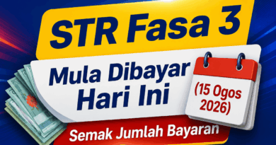 STR Fasa 3 Mula Dibayar Hari Ini (15 Ogos 2026): Semak Jumlah Bayaran STR Fasa 3